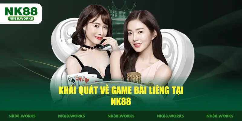 Liêng Tại NK88 - Cách Chơi Bài Liêng Từ Các Đại Cao Thủ 2 Khái quát về game bài Liêng NK88